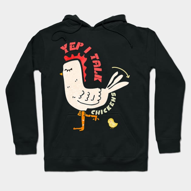 Best Yep I Talk To Chickens | Cute Chicken With Pullet Hoodie by Adam4you